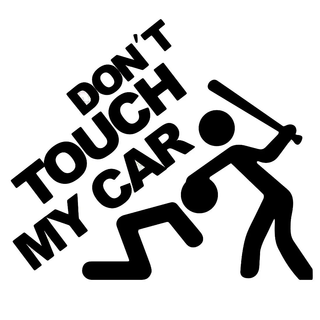 Наклейка на автомобиль don't Touch my car