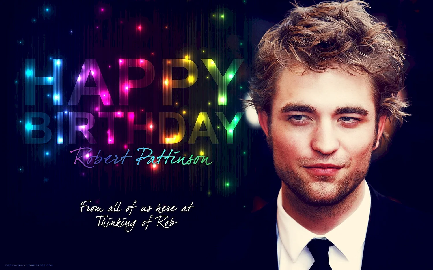 Robert Pattinson Happy Birthday